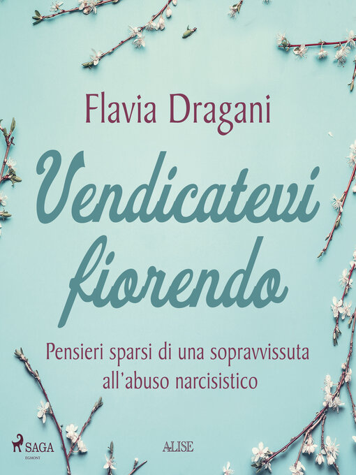 Title details for Vendicatevi fiorendo by Flavia Dragani - Available